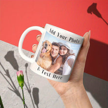 Load image into Gallery viewer, Custom Coffee Mug with Photo, Text, Name - Gifts for Boyfriend, Girlfriend, Best Friend, Thanksgiving, Christmas